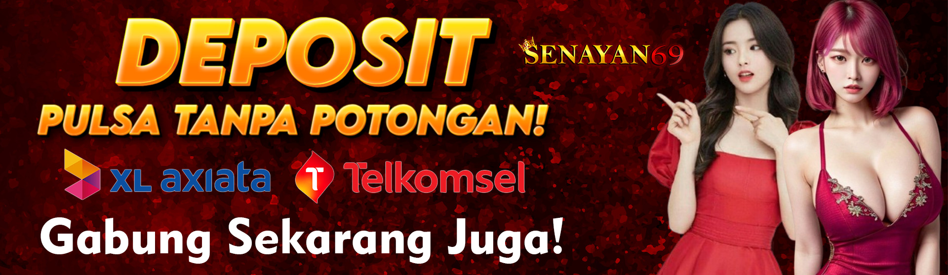 SENAYAN69: DEPOSIT PULSA TANPA POTONGAN